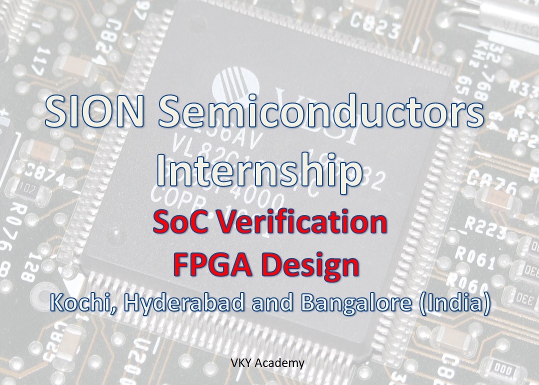 Internship Opportunity, SoC Verification , FPGA Design ...